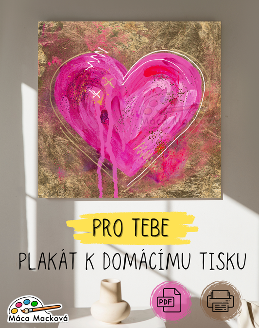 "Pro Tebe" - originální plakát PDF k tisku - 3 velikosti